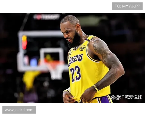 詹姆斯率湖人迎关键赛季联盟格局或将迎来新变数球队竞争加剧总冠